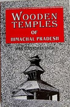 Hardcover Wooden Temples of Himachal Pradesh Book