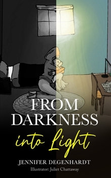 Paperback From Darkness into Light Book