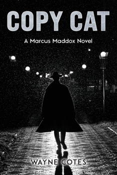 Paperback Copy Cat: A Marcus Maddox Novel Book