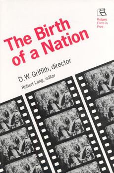 Paperback Birth of a Nation: D.W. Griffith, Director Book