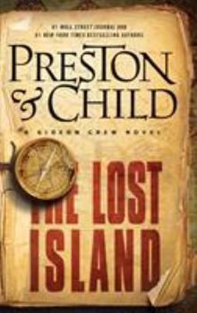 Hardcover The Lost Island: A Gideon Crew Novel Book