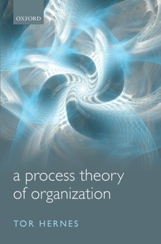 Paperback A Process Theory of Organization Book