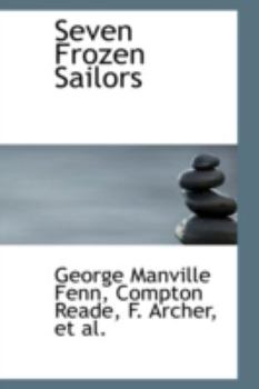 Paperback Seven Frozen Sailors Book