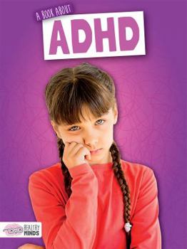 Library Binding A Book about ADHD Book