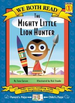 Paperback We Both Read-The Mighty Little Lion Hunter (Pb) Book