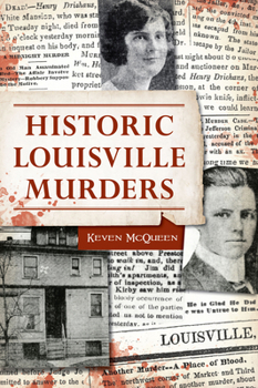 Paperback Historic Louisville Murders Book