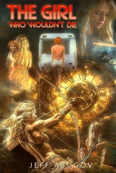 Paperback The Girl Who Wouldn't Die Book