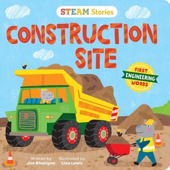 Board book Steam Stories Construction Site (First Engineering Words): First Engineering Words Book