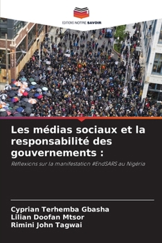 Paperback Les médias sociaux et la responsabilité des gouvernements [French] Book