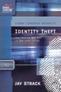 Paperback Identity Theft: The Thieves Who Want to Rob Your Future Book