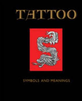 Hardcover Tattoo : Symbols and Meanings Book