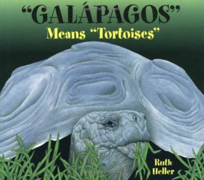 Paperback Galapagos Means "Tortoises" Book