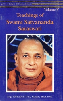 Paperback Teachings Of Swami Satyananda Saraswati-V/ Second Edition Volume V Book