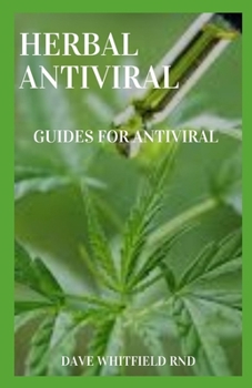 Paperback Herbal Antiviral: Guides for Antiviral Book