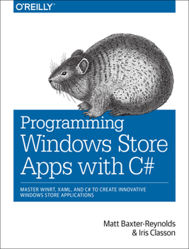 Paperback Programming Windows Store Apps with C#: Master Winrt, Xaml, and C# to Create Innovative Windows 8 Applications Book