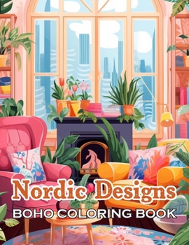 Nordic Designs Boho Coloring Book: 100+ Beautiful Designs for All Ages
