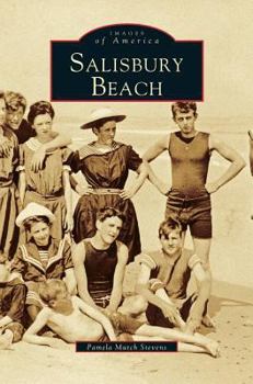 Salisbury Beach - Book  of the Images of America: Massachusetts