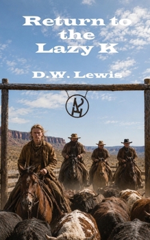 Paperback Return to the Lazy K Book