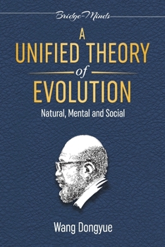 Paperback A Unified Theory of Evolution: (3rd Edition) Book