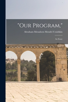Paperback "Our Program,": An Essay Book