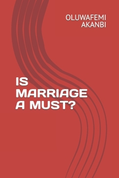 Paperback Is Marriage a Must? Book