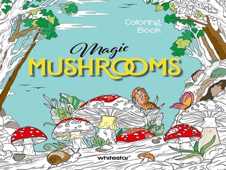 Magic Mushrooms Coloring Book (Coloring Books)