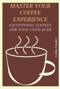 Paperback Master Your Coffee Experience Book