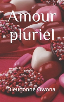 Paperback Amour pluriel [French] Book