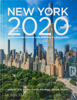 Hardcover New York 2020: Architecture and Urbanism at the Beginning of a New Century Book