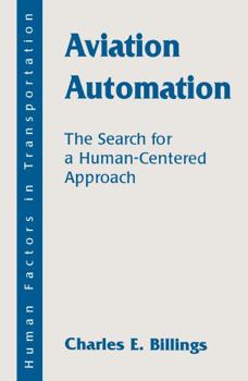 Paperback Aviation Automation: The Search for A Human-centered Approach Book