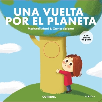 Una vuelta por el planeta (Ecosfera)
