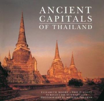 Hardcover Ancient Capitals of Thailand Book