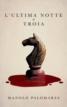 Paperback L'ultima notte di Troia [Italian] Book