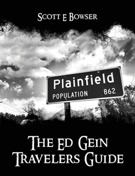 Paperback The Travelers Guide to Ed Gein Book