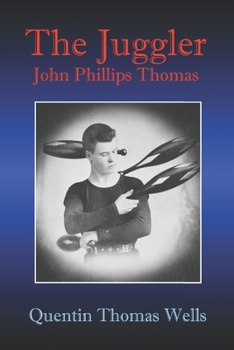 Paperback The Juggler John Phillips Thomas Book