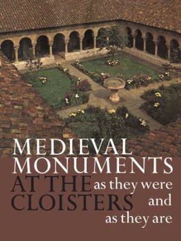 Paperback Medieval Monuments at the Cloisters as They Were and as They Are Book