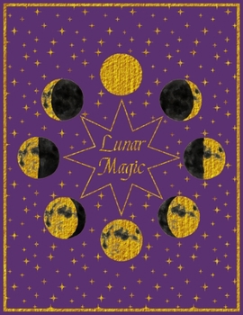 Lunar Magic: Moon Phases Notebook With Decorated Numbered Blank Pages Large Size For Writing And Journaling Purple Gold Pattern Wicca Design Cover