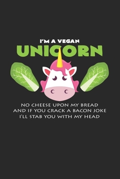 Paperback I'm a vegan unicorn: 6x9 Veganism - dotgrid - dot grid paper - notebook - notes Book