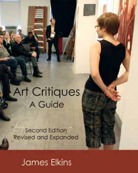 Paperback Art Critiques: A Guide (Second Edition) Book