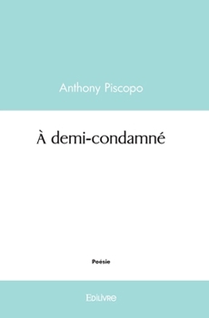 Paperback À demi-condamné [French] Book