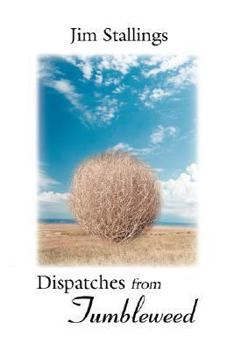 Paperback Dispatches from Tumbleweed Book