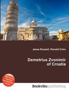 Paperback Demetrius Zvonimir of Croatia Book