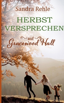 Paperback Herbstversprechen auf Gracewood Hall [German] Book