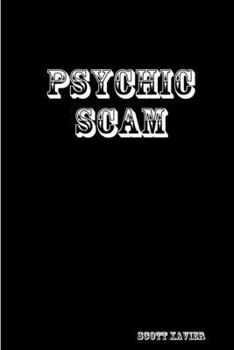 Paperback Psychic Scam Book