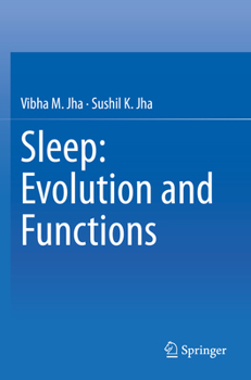 Paperback Sleep: Evolution and Functions Book