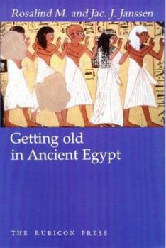 Hardcover Getting Old in Ancient Egypt Book