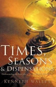 Paperback Times, Seasons & Dispensations Book
