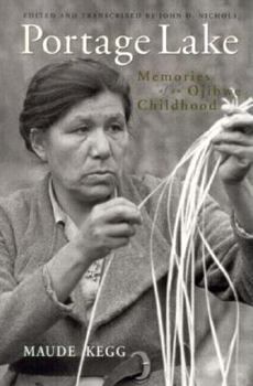 Paperback Portage Lake: Memories of an Ojibwe Childhood Book