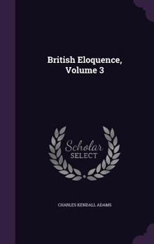Hardcover British Eloquence, Volume 3 Book