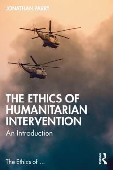 Paperback The Ethics of Humanitarian Intervention: An Introduction Book